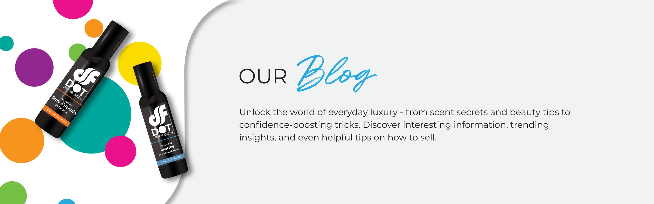 Dot Fragrances Blog Banner (1)